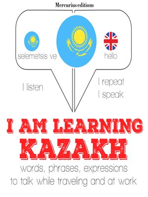 cover image of I am Learning kazakh